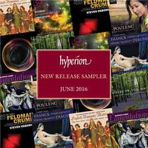 Various - Hyperion New Release Sampler – June 2016