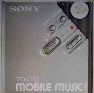 Various - Tokyo Mobile Music 1