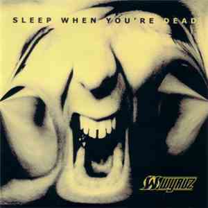 Wyruz - Sleep When You're Dead
