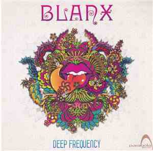 Blanx - Deep Frequency