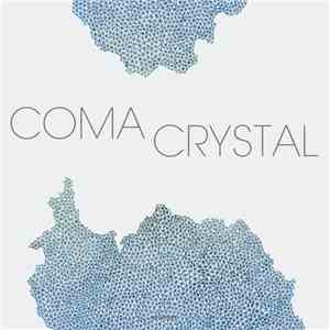 Coma  - Crystal EP