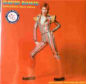 David Bowie - Demanding Billy Dolls And Other Friends Of Mine