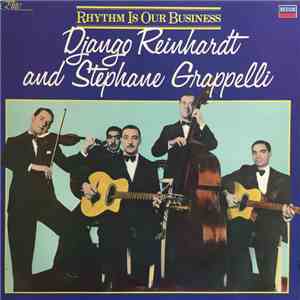 Django Reinhardt And Stephane Grappelli - Rhythm Is Our Business