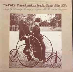 Dorothy Mesney and Myron McPherson - The Parlour Piano: American Popular So ...
