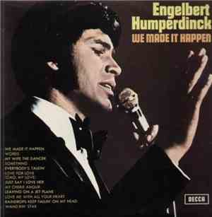 Engelbert Humperdinck - We Made It Happen
