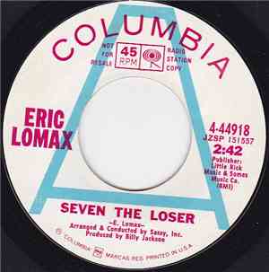 Eric Lomax - Seven The Loser