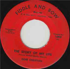 Gene Christian / Gene Christian & Vassar Clements - The Story Of My Life  / ...