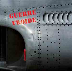Guerre Froide - Angoisses & Divertissement