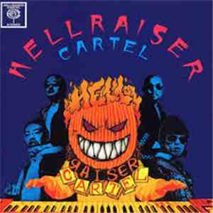 Hell Raiser Cartel - Hell Raiser Cartel