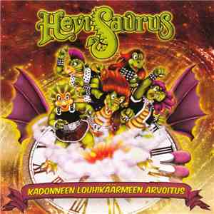 Hevisaurus - Kadonneen Louhikäärmeen Arvoitus