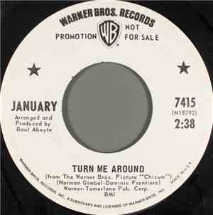 January  - Turn Me Around
