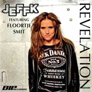 JEFFK  Featuring Floortje Smit - Revelation