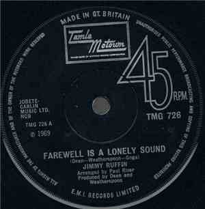 Jimmy Ruffin - Farewell Is A Lonely Sound