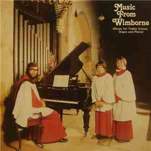 Jonathan Robinson  / Sean Meddick / Christopher Dowie - Music From Wimborne ...