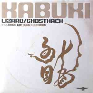 Kabuki - Lizard / Ghosthack