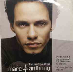 Marc Anthony - Tan Solo Palabras