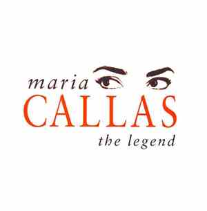 Maria Callas - The Legend
