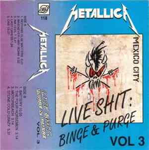 Metallica - Live Shit: Binge & Purge (Vol 3)