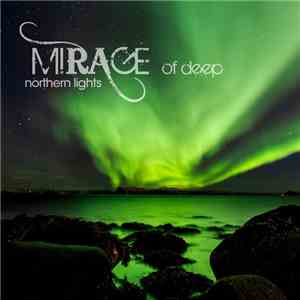 Mirage Of Deep - Northern Lights