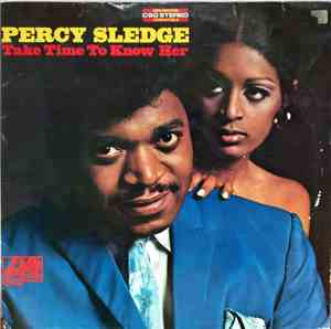 Percy Sledge - Take Time To Know Her