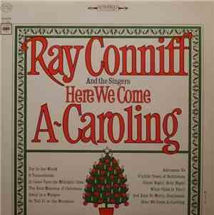 Ray Conniff And The Singers - Christmas Album - Here We Come A-Caroling