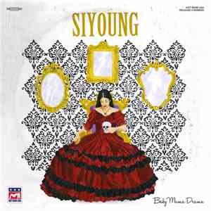 Siyoung - Baby Mama Drama