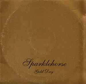 Sparklehorse - Gold Day