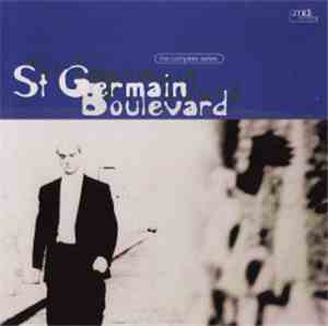 St Germain - Boulevard (The Complete Series)
