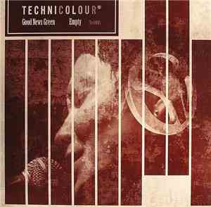 Technicolour  - Good News Green / Empty