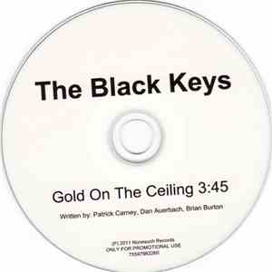 The Black Keys - Gold On The Ceiling