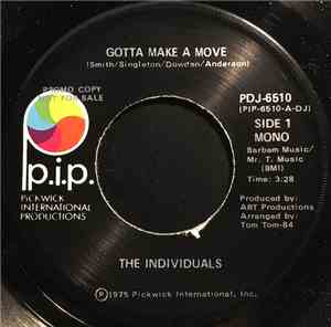 The Individuals  - Gotta Make A Move