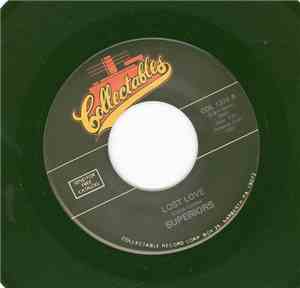 The Superiors  - Lost Love / Don't Say Goodbye