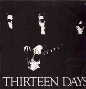Thirteen Days - Thirteen Days