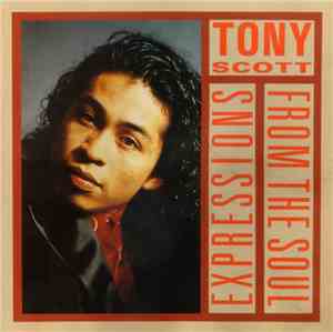 Tony Scott - Expressions From The Soul
