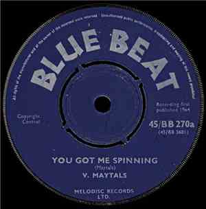 V. Maytals - You Got Me Spinning / Lovely Walk