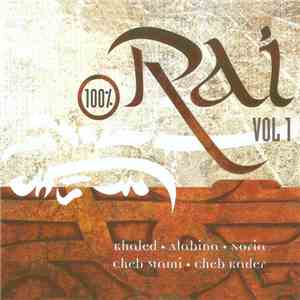 Various - 100% Rai Vol 1
