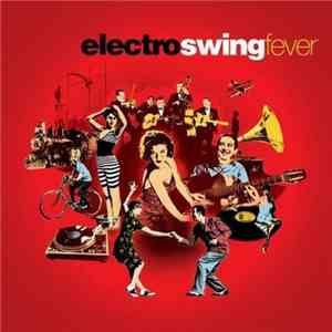 Various - Electro Swing Fever