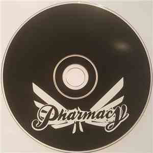Various - Pharmacy - The Death Of Pharmacy