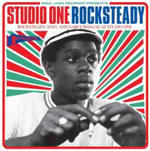 Various - Studio One Rocksteady (Rocksteady, Soul And Early Reggae At Studi ...