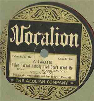 Viola McCoy - I Don't Want Nobody That Don't Want Me / Mamma Mamma (Don't L ...