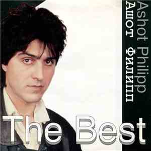 Ашот Филипп - The Best
