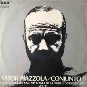 Astor Piazzolla Y Su Conjunto 9 - Musica Popular Contemporanea De La Ciudad ...