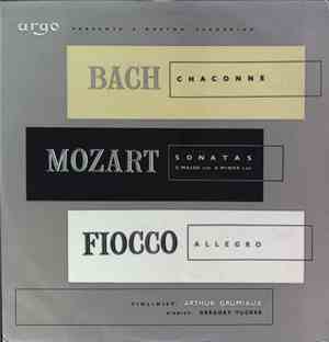 Bach / Mozart / Fiocco, Arthur Grumiaux, Gregory Tucker - Chaconne / Sonata ...