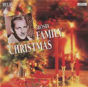 Bing Crosby - Crosby Family Christmas
