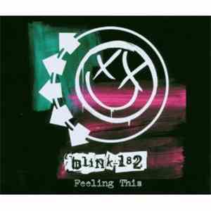Blink-182 - Feeling This