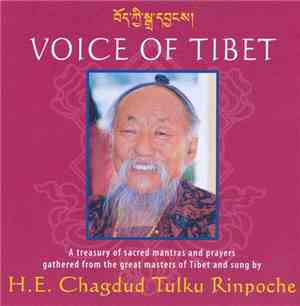 Chagdud Tulku Rinpoche - Voice Of Tibet