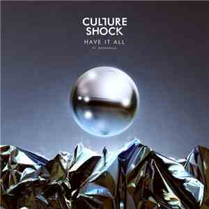 Culture Shock  - Have It All / Pandemic