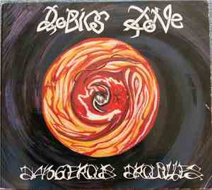 Dobics Zone - Dangerous Drouilles