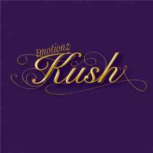 Emotionz - Kush