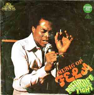 Fela Ransome Kuti & The Africa 70 - Music Of Fela - Roforofo Fight